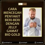 Cara Mencegah Penyakit Beri-Beri Dengan Jelly Gamat Bio Gold
